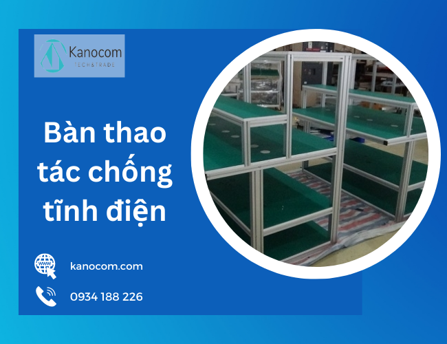 Bàn thao tác chống tĩnh điện